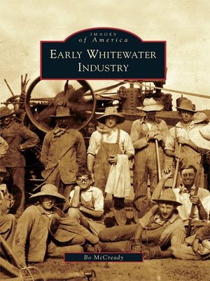 cover image of Early Whitewater Industry